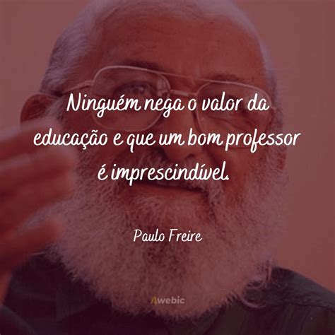 paulo freire frases - dias nublados frases